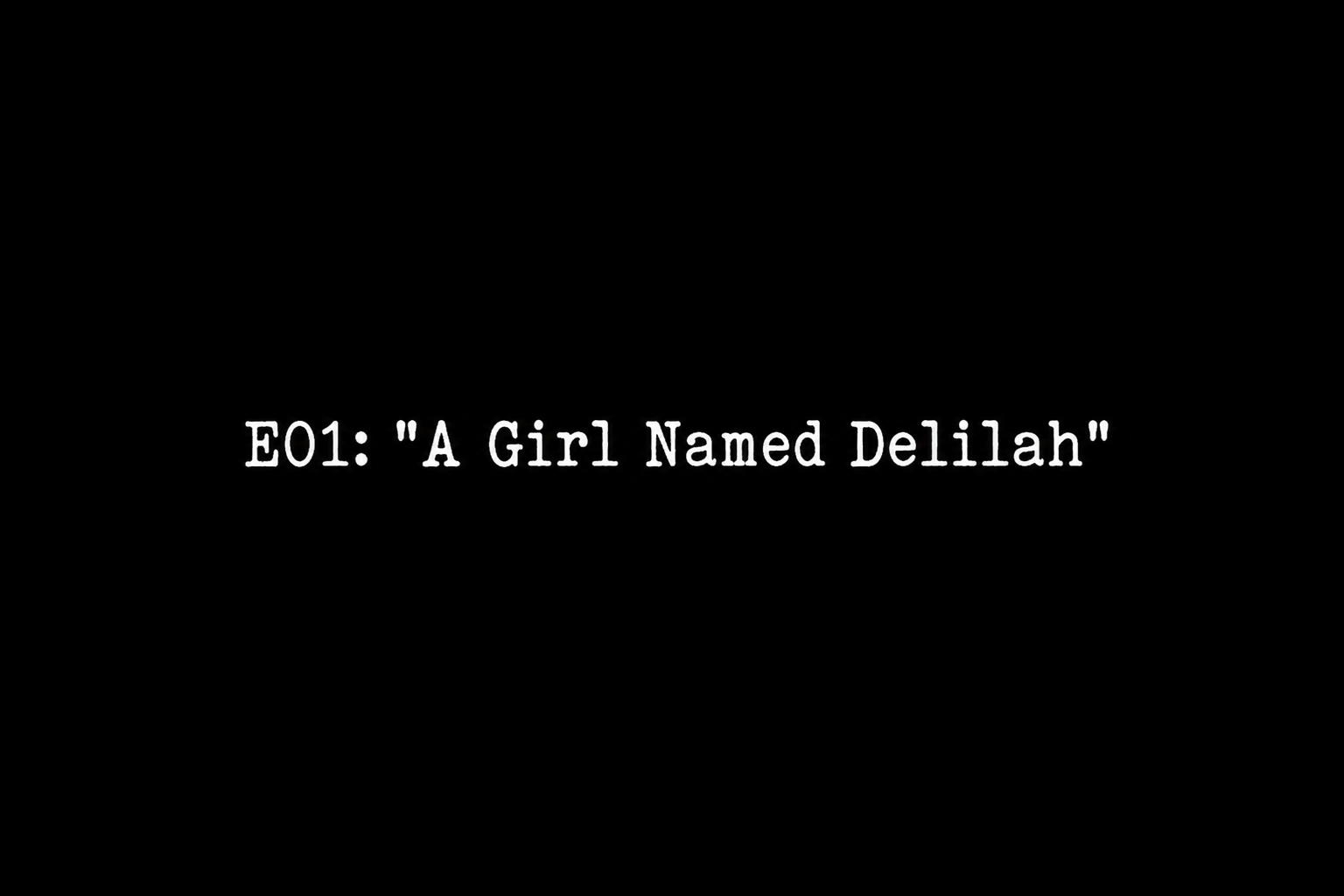 Episode 1 title card